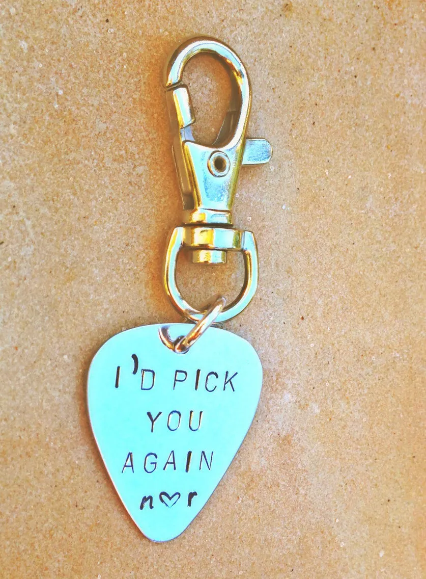 I'd Pick You Again Keychain, I'd Pick You Again Pick